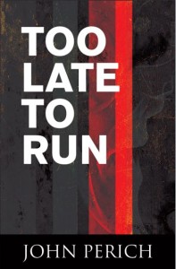 too-late-to-run